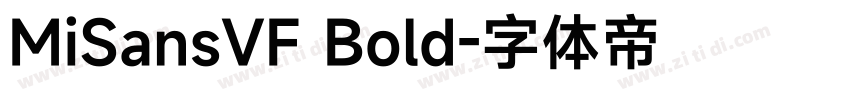 MiSansVF Bold字体转换